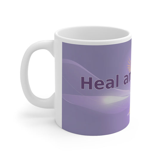 Heal and Harden - White Ceramic Mug, 11oz