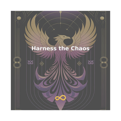 Harness the Chaos - Matte Vertical Posters