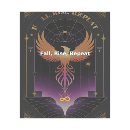 Fall, Rise, Repeat - Matte Vertical Posters