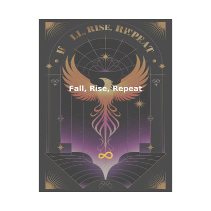 Fall, Rise, Repeat - Matte Vertical Posters