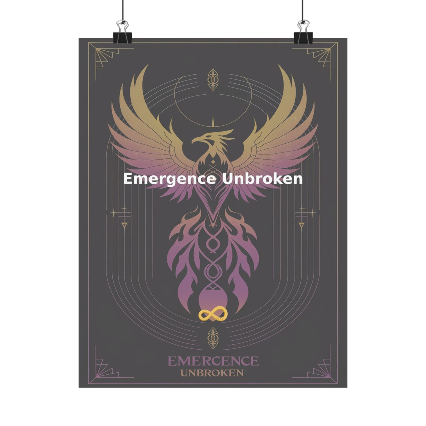 Emergence Unbroken - Matte Vertical Posters