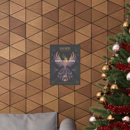 Hope Over Adversity - Matte Vertical Posters