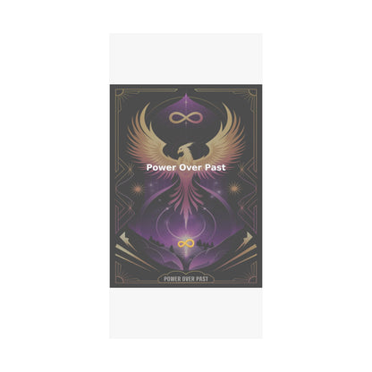Power Over Past - Matte Vertical Posters