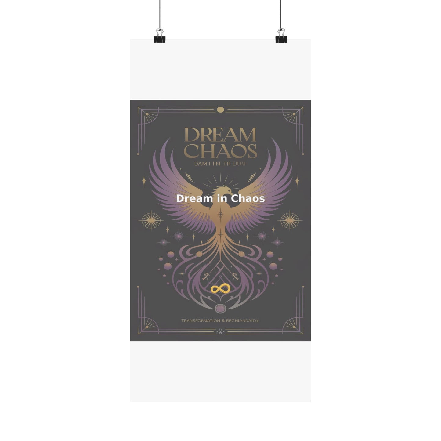 Dream in Chaos - Matte Vertical Posters