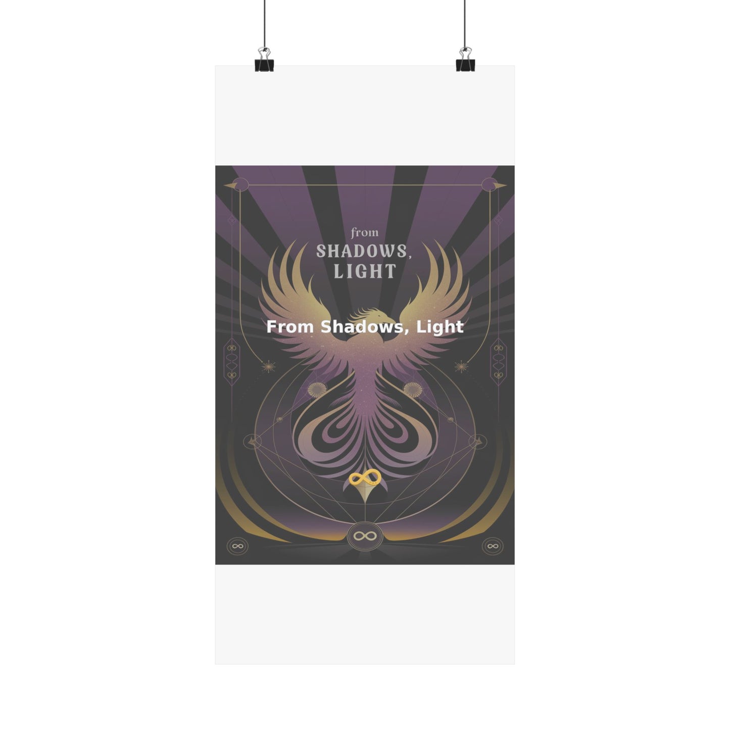 From Shadows, Light - Matte Vertical Posters