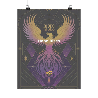 Hope Rises - Matte Vertical Posters