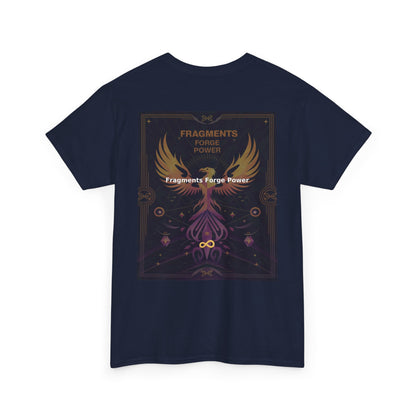Fragments Forge Power - Unisex Heavy Cotton Tee