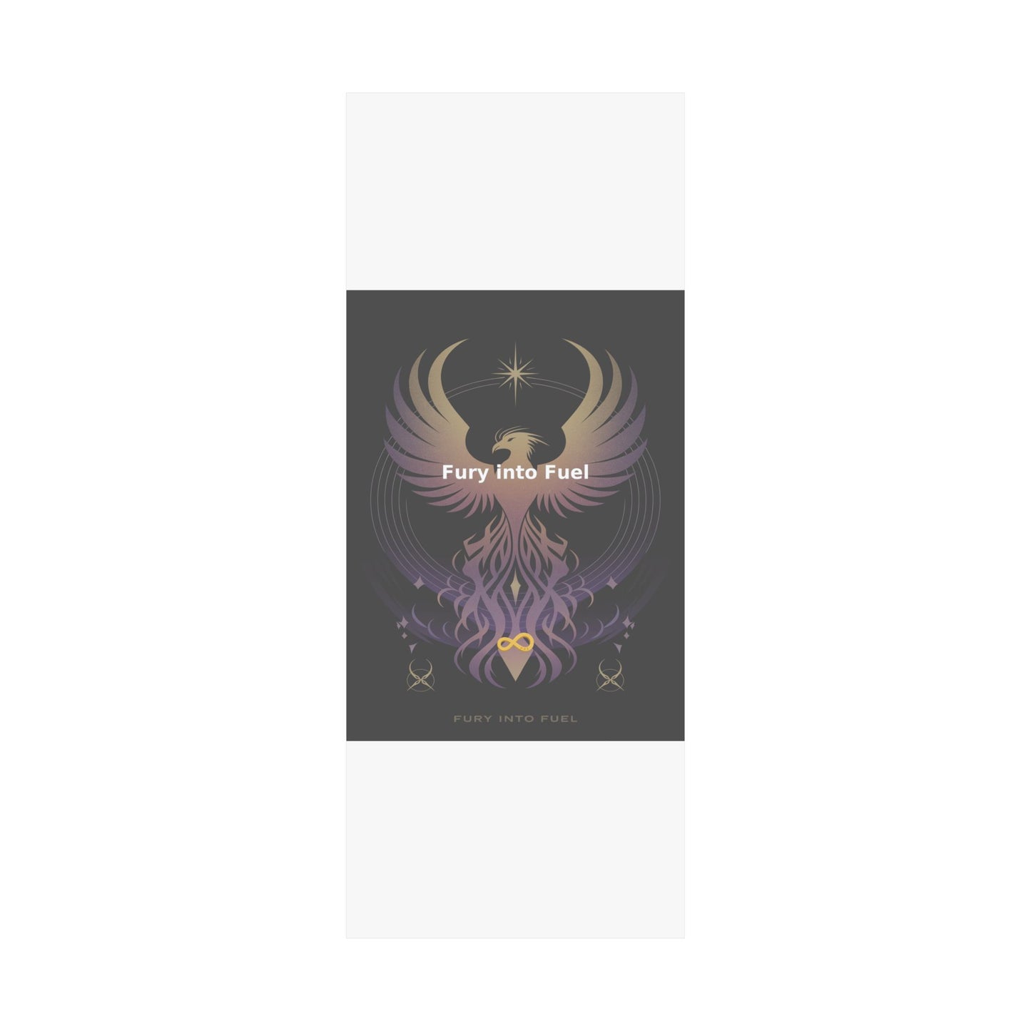 Fury into Fuel - Matte Vertical Posters