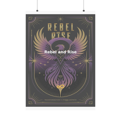 Rebel and Rise - Matte Vertical Posters
