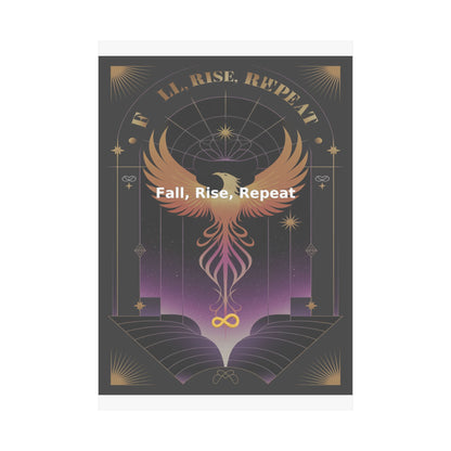 Fall, Rise, Repeat - Matte Vertical Posters