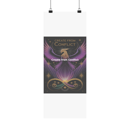 Create from Conflict - Matte Vertical Posters
