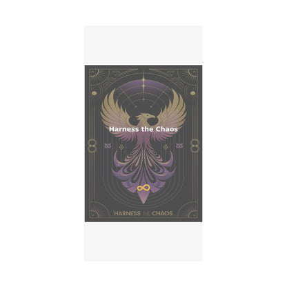 Harness the Chaos - Matte Vertical Posters