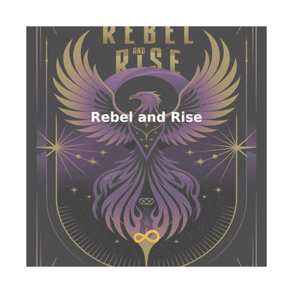 Rebel and Rise - Matte Vertical Posters