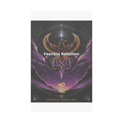 Fearless Rebellion - Matte Vertical Posters
