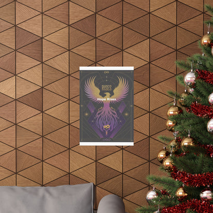 Hope Rises - Matte Vertical Posters