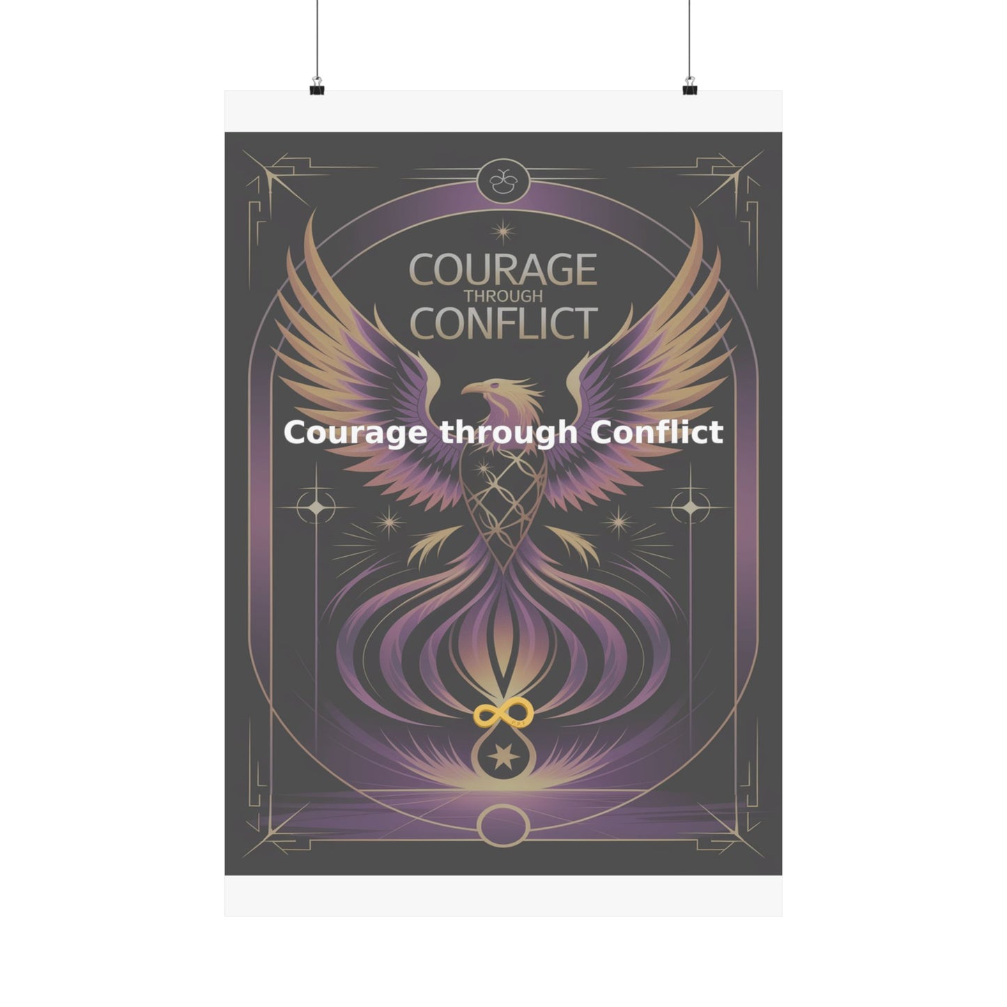 Courage through Conflict - Matte Vertical Posters