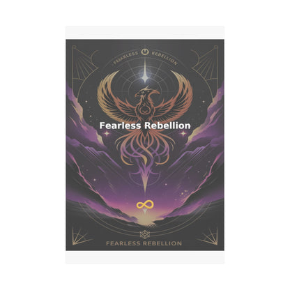 Fearless Rebellion - Matte Vertical Posters