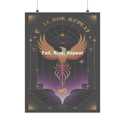 Fall, Rise, Repeat - Matte Vertical Posters