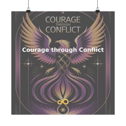 Courage through Conflict - Matte Vertical Posters