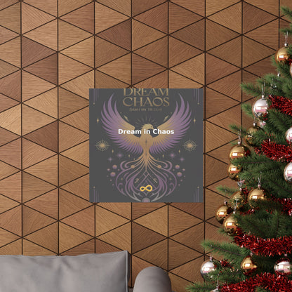 Dream in Chaos - Matte Vertical Posters