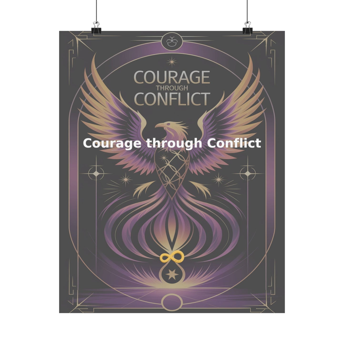 Courage through Conflict - Matte Vertical Posters