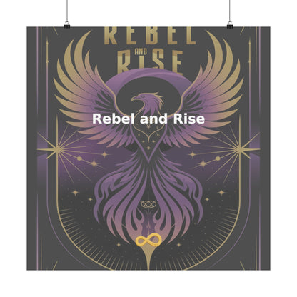 Rebel and Rise - Matte Vertical Posters