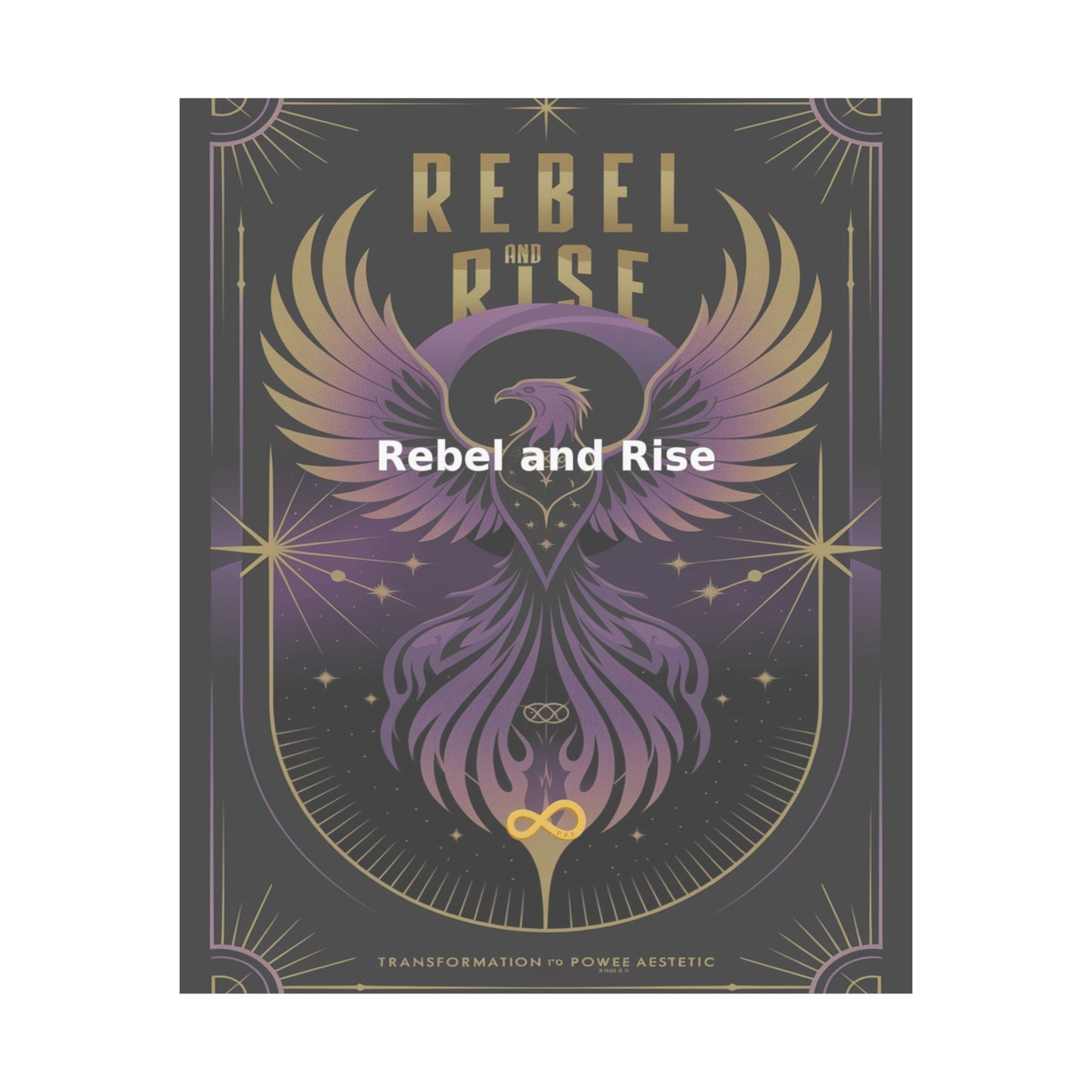 Rebel and Rise - Matte Vertical Posters