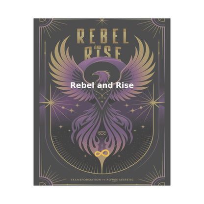 Rebel and Rise - Matte Vertical Posters