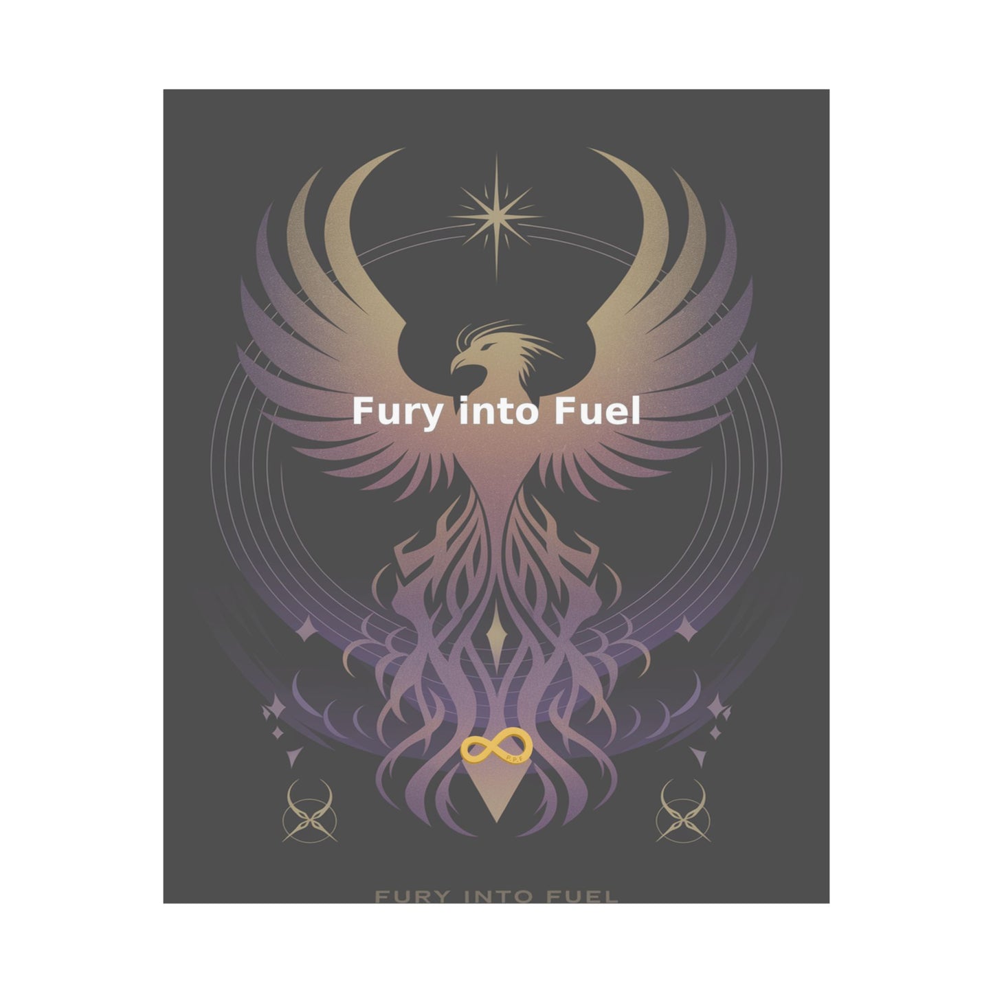 Fury into Fuel - Matte Vertical Posters