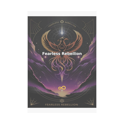 Fearless Rebellion - Matte Vertical Posters