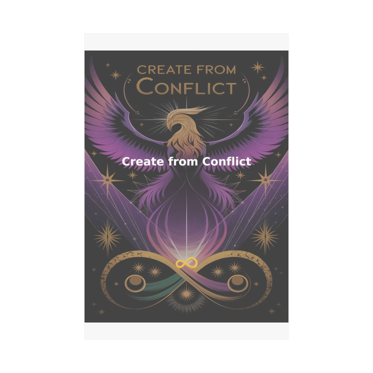 Create from Conflict - Matte Vertical Posters