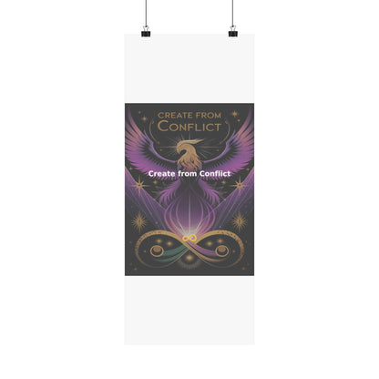 Create from Conflict - Matte Vertical Posters