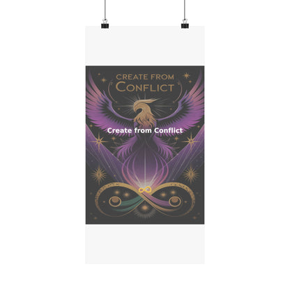 Create from Conflict - Matte Vertical Posters