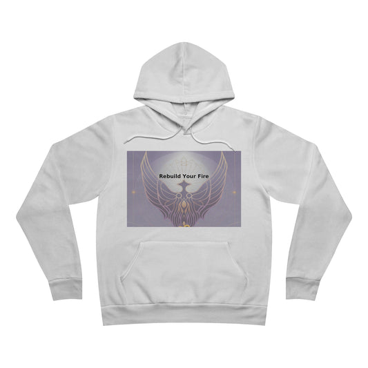 Rebuild Your Fire - Unisex Sponge Fleece Pullover Hoodie