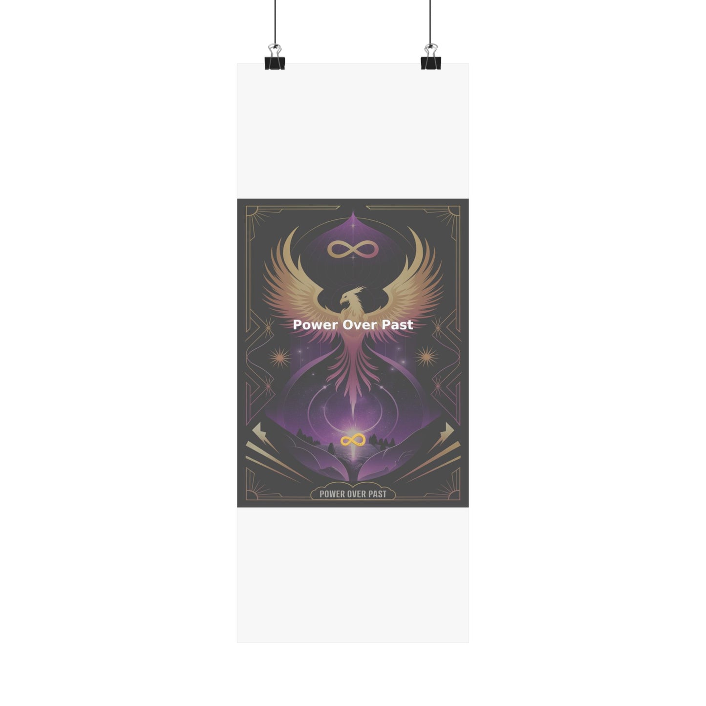 Power Over Past - Matte Vertical Posters