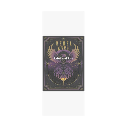 Rebel and Rise - Matte Vertical Posters