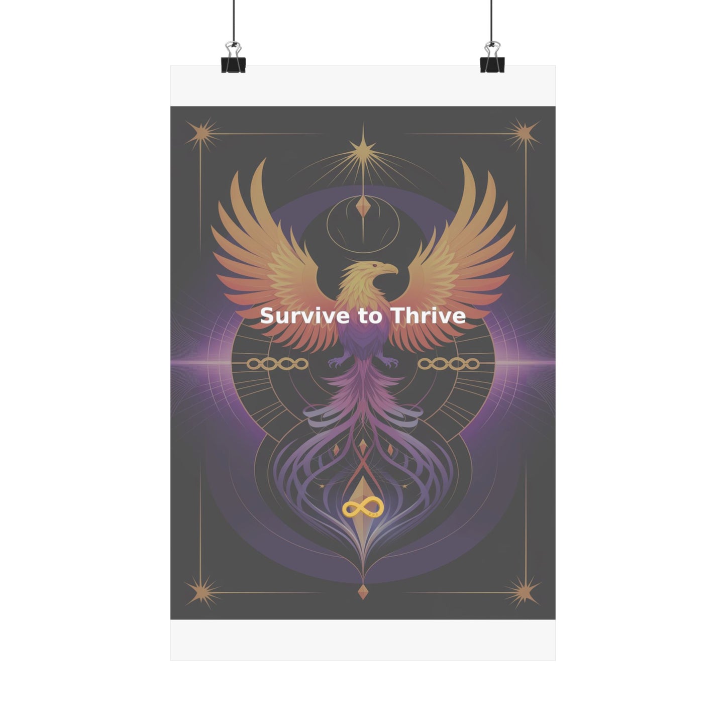 Survive to Thrive - Matte Vertical Posters