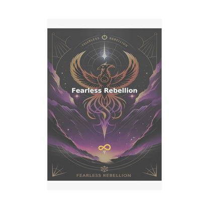 Fearless Rebellion - Matte Vertical Posters