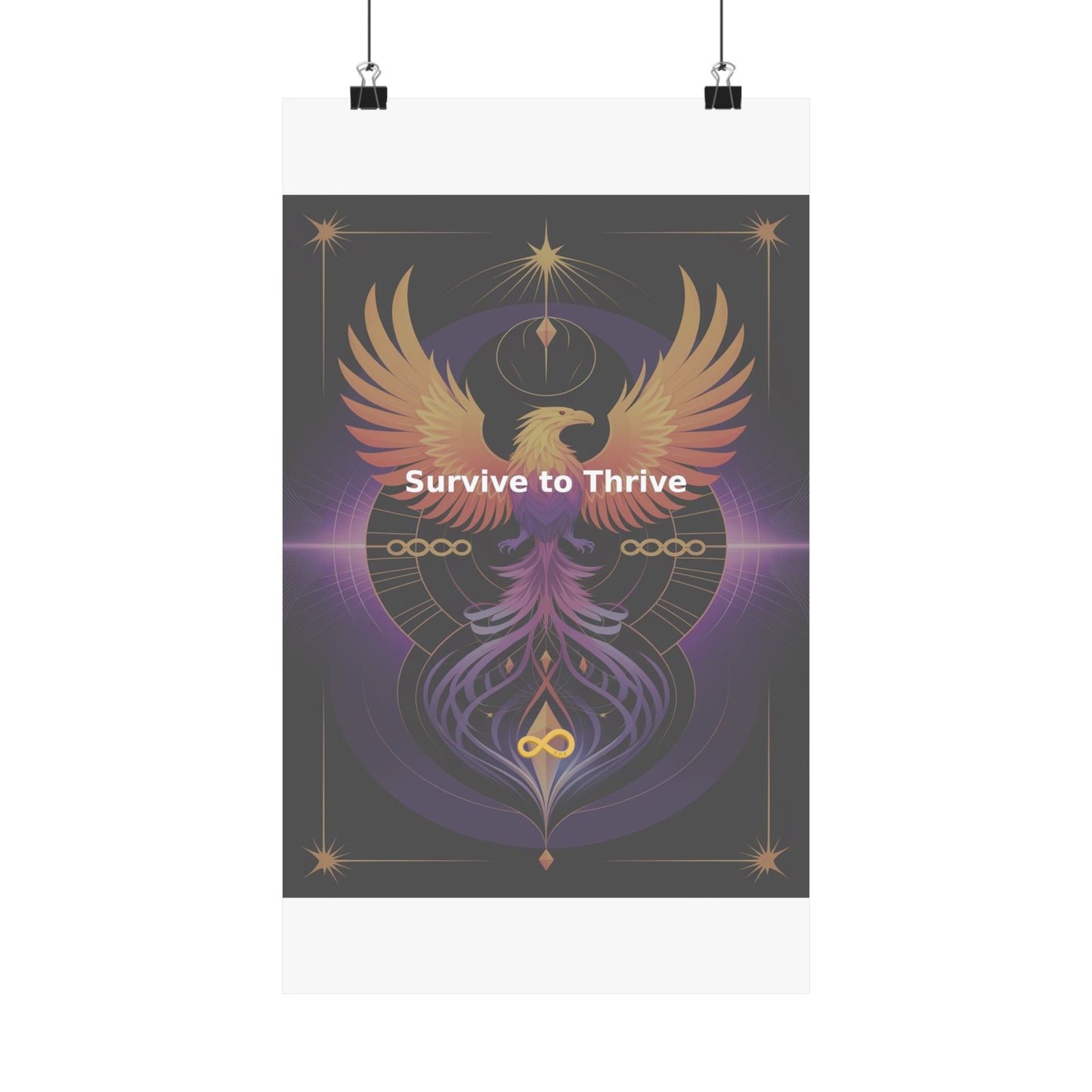Survive to Thrive - Matte Vertical Posters
