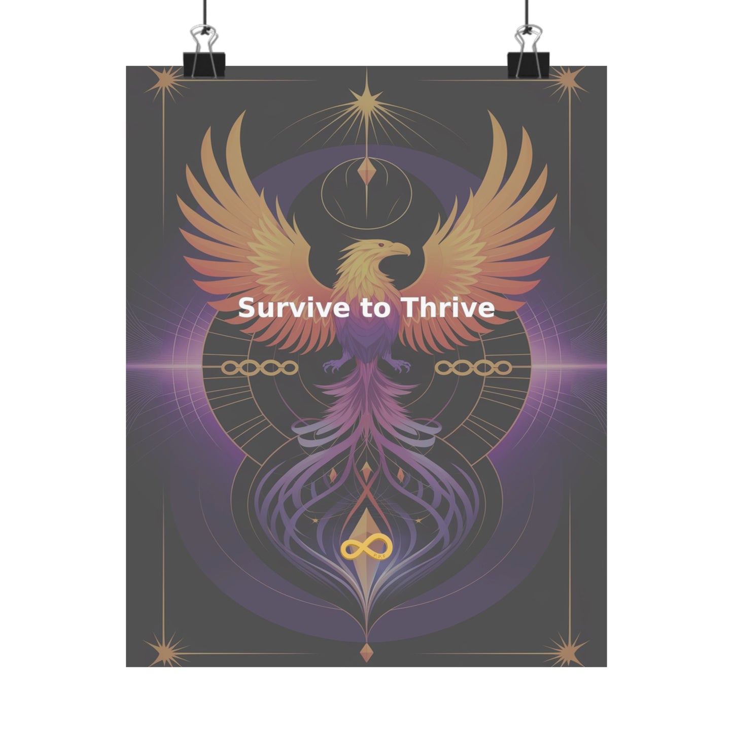Survive to Thrive - Matte Vertical Posters