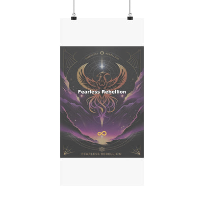 Fearless Rebellion - Matte Vertical Posters