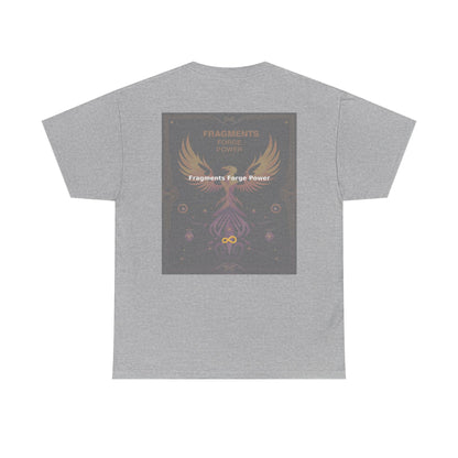 Fragments Forge Power - Unisex Heavy Cotton Tee