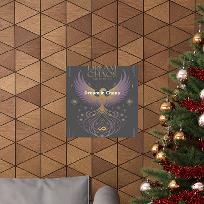 Dream in Chaos - Matte Vertical Posters