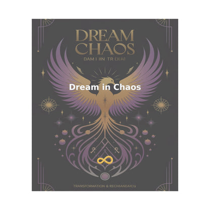 Dream in Chaos - Matte Vertical Posters
