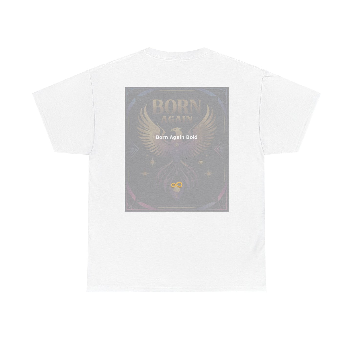 Born Again Bold - Unisex Heavy Cotton Tee