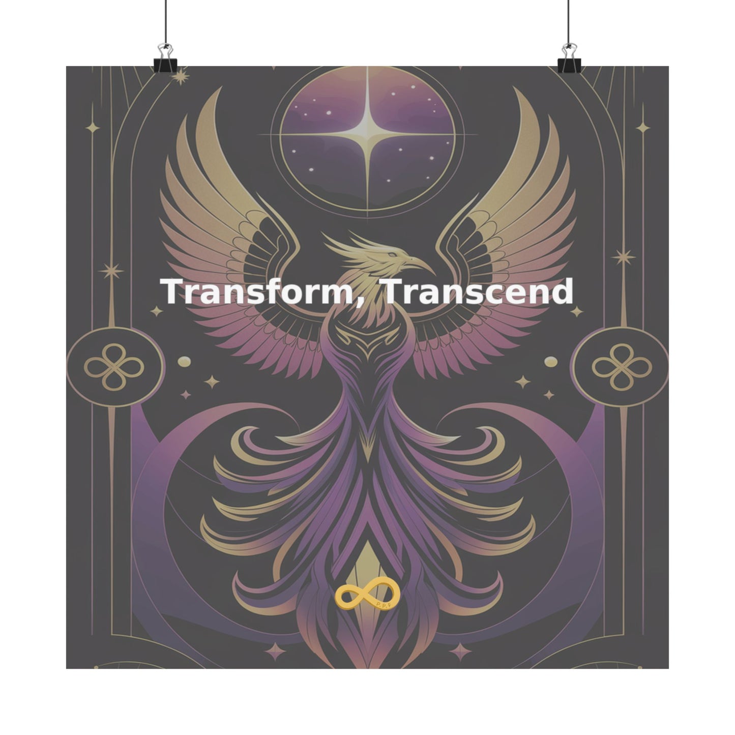 Transform, Transcend - Matte Vertical Posters