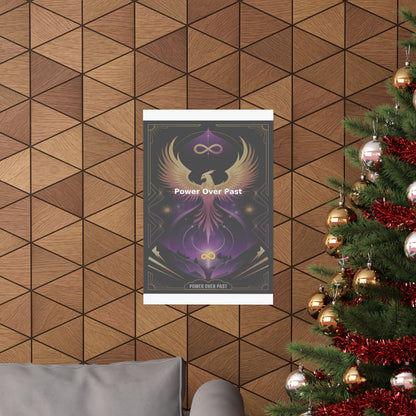 Power Over Past - Matte Vertical Posters