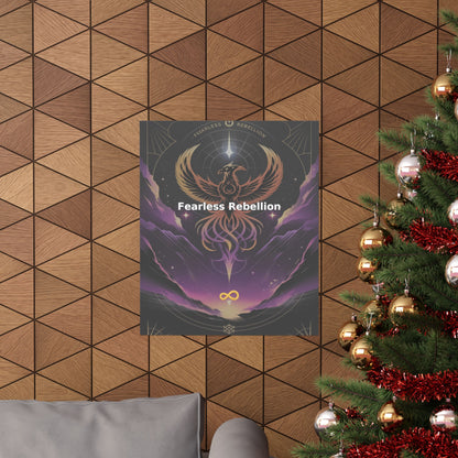 Fearless Rebellion - Matte Vertical Posters