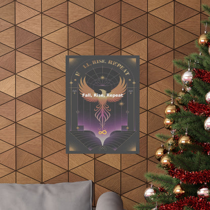 Fall, Rise, Repeat - Matte Vertical Posters