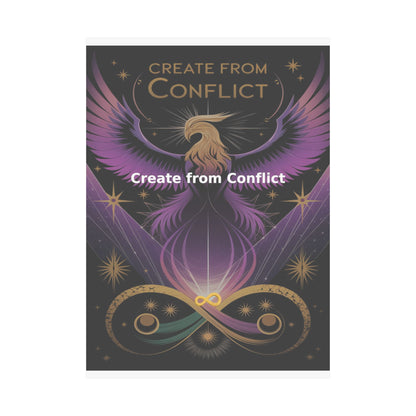 Create from Conflict - Matte Vertical Posters